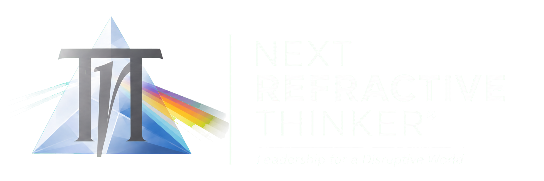 NEXT Refractive Thinker® — Leadership for a Disruptive World